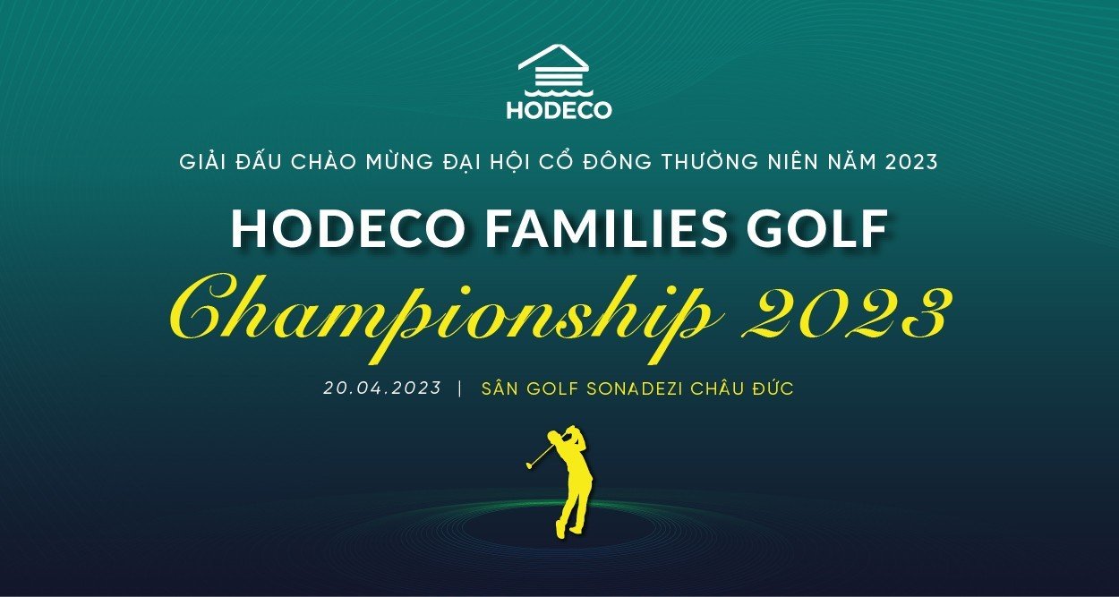 Thông báo về việc tổ chức Giải Golf “HODECO Families Golf Championship 2023”